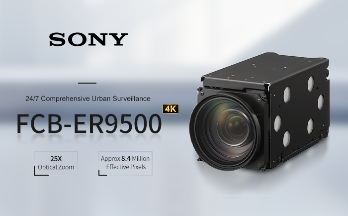 2025CPSE:How does Sony FCB-ER9500 break through traditional security with its 