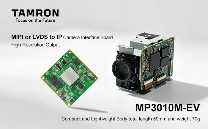 Tamron MP3010M-EV + LVDS or MIPI to IP Network interface board Tamron MP3010M-EV + LVDS or MIPI to IP Network interface board