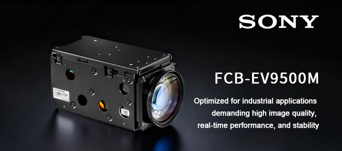 MIPI output zoom camera FCB-EV9500M MIPI output zoom camera FCB-EV9500M